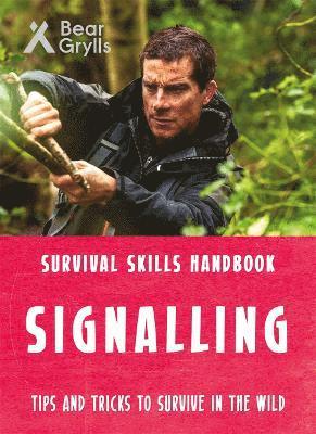 Bear Grylls Survival Skills: Signalling (hftad)