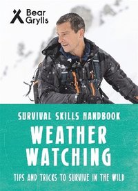 Bear Grylls Survival Skills: Weather Watching (hftad)