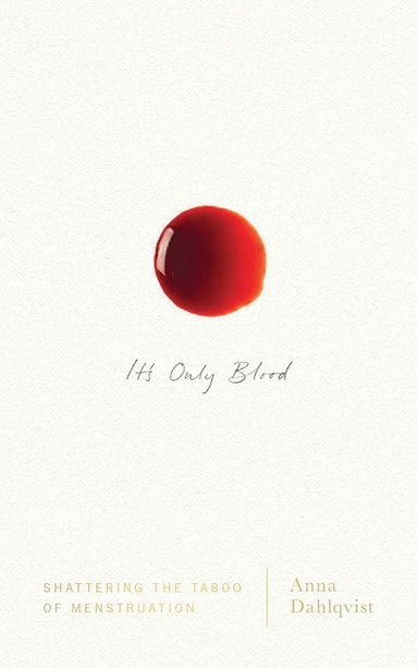 It's Only Blood (hftad)
