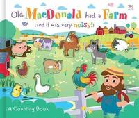 Old MacDonald Had a Farm (and it was very noisy!) (kartonnage)
