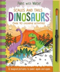 Scales and Tails - Dinosaurs (inbunden)