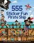 555 Sticker Fun - Pirate Ship Activity Book