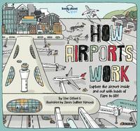 Lonely Planet Kids How Airports Work (inbunden)