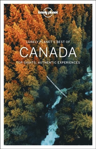 Lonely Planet Best of Canada (inbunden)