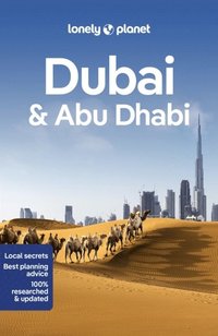 Lonely Planet Dubai &; Abu Dhabi (häftad)