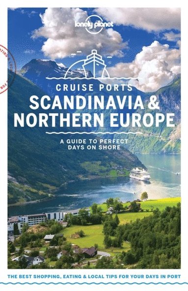 Lonely Planet Cruise Ports Scandinavia & Northern Europe (hftad)