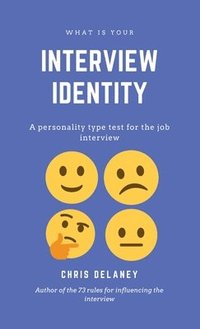 What Is Your Interview Identity (inbunden)