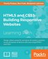 HTML5 and CSS3: Building Responsive Websites