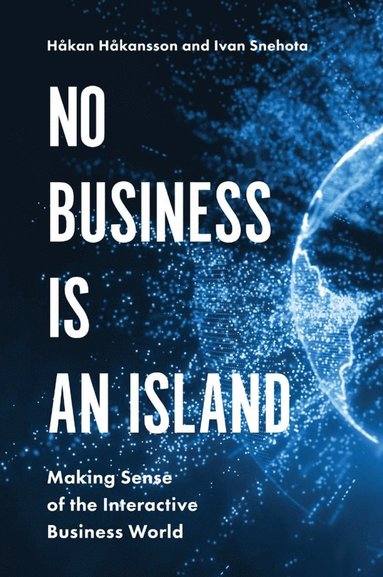 No Business is an Island (h�ftad)