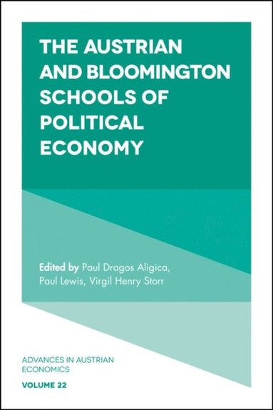 Austrian and Bloomington Schools of Political Economy (häftad)