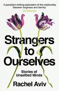 Strangers to Ourselves (inbunden)