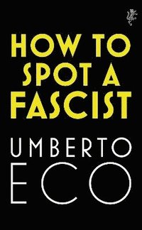 How to Spot a Fascist (häftad)
