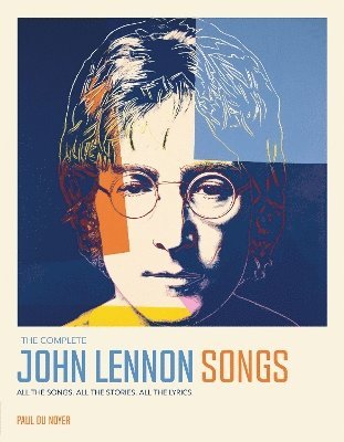 The Complete John Lennon Songs (inbunden)