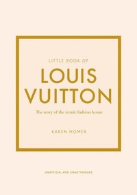 Little Book of Louis Vuitton (inbunden)