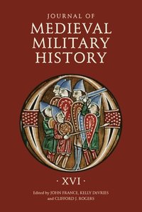 Journal of Medieval Military History (e-bok)