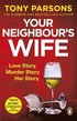 Your Neighbour's Wife