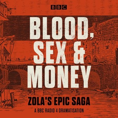 Blood, Sex and Money (ljudbok)