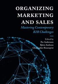 Organizing Marketing and Sales (e-bok)