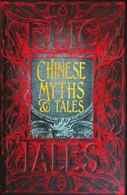 Chinese Myths & Tales (inbunden)