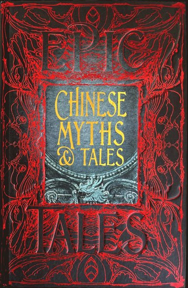 Chinese Myths & Tales (h�ftad)