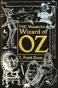 The Wonderful Wizard of Oz (inbunden)