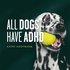 All Dogs Have ADHD
