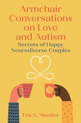 Armchair Conversations on Love and Autism (h�ftad)