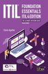 ITIL Foundation Essentials ITIL 4 Edition - The ultimate revision guide