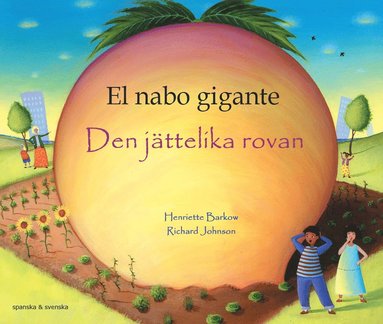 Den jttelika rovan (spanska och svenska) (hftad)