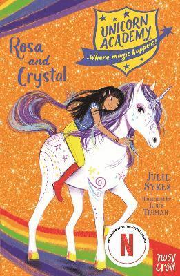 Unicorn Academy: Rosa and Crystal (inbunden)