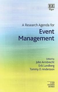 A Research Agenda for Event Management (inbunden)