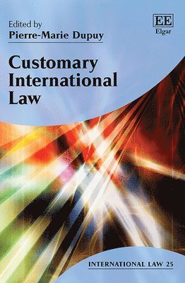 Customary International Law (inbunden)