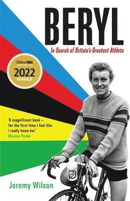 Beryl - WINNER OF THE SUNDAY TIMES SPORTS BOOK OF THE YEAR 2023 (inbunden)