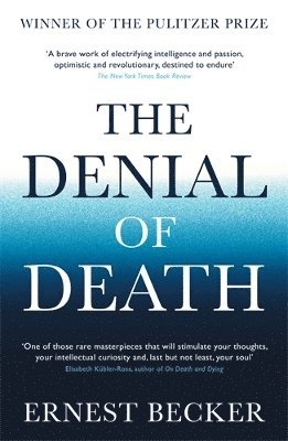 Denial of Death (häftad)