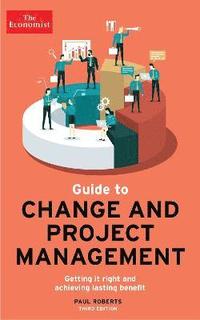 The Economist Guide To Change And Project Management (hftad)