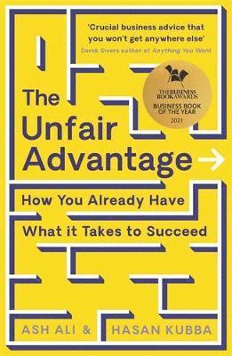 Unfair Advantage (inbunden)