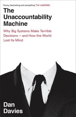 Unaccountability Machine (häftad)