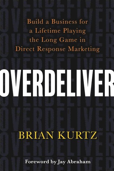 Overdeliver