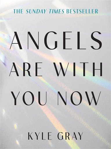 Angels Are with You Now (h�ftad)