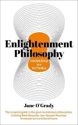 Knowledge in a Nutshell: Enlightenment Philosophy (hftad)
