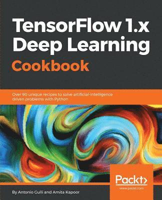 TensorFlow 1.x Deep Learning Cookbook (hftad)