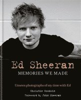 Ed Sheeran: Memories we made (inbunden)