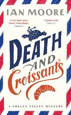 Death and Croissants (häftad)