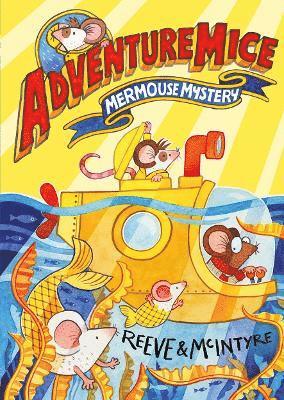 Adventuremice: Mermouse Mystery (inbunden)