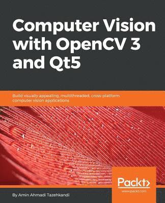 Computer Vision with OpenCV 3 and Qt5 (hftad)