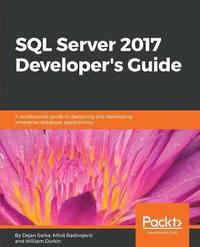 SQL Server 2017 Developer's Guide (hftad)