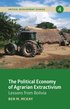 Political Economy of Agrarian Extractivism