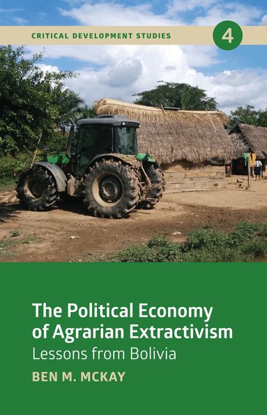 Political Economy of Agrarian Extractivism (inbunden)