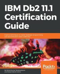 IBM Db2 11.1 Certification Guide (hftad)