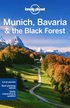 Lonely Planet Munich, Bavaria &; the Black Forest